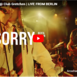 SO SORRY – live im Gretchen