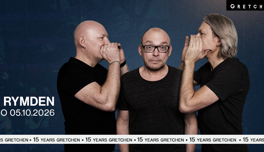 15 Years Gretchen: RYMDEN – Photo Review